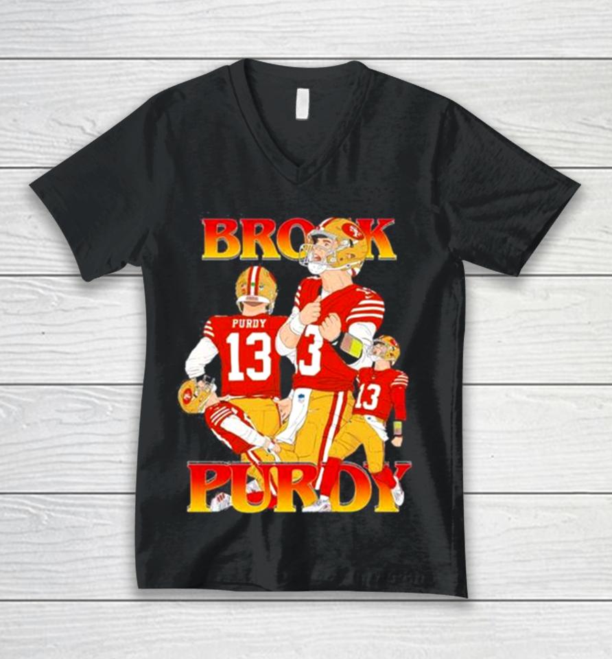 San Francisco 49Ers Rita Oak Brock Purdy 13 Unisex V-Neck T-Shirt