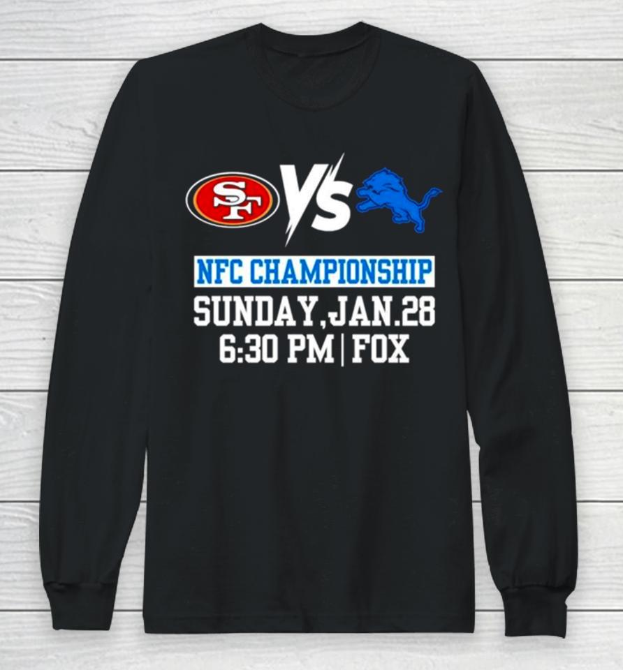 San Francisco 49Ers Vs Detroit Lions Nfc Championship Sunday Jan 28 Long Sleeve T-Shirt