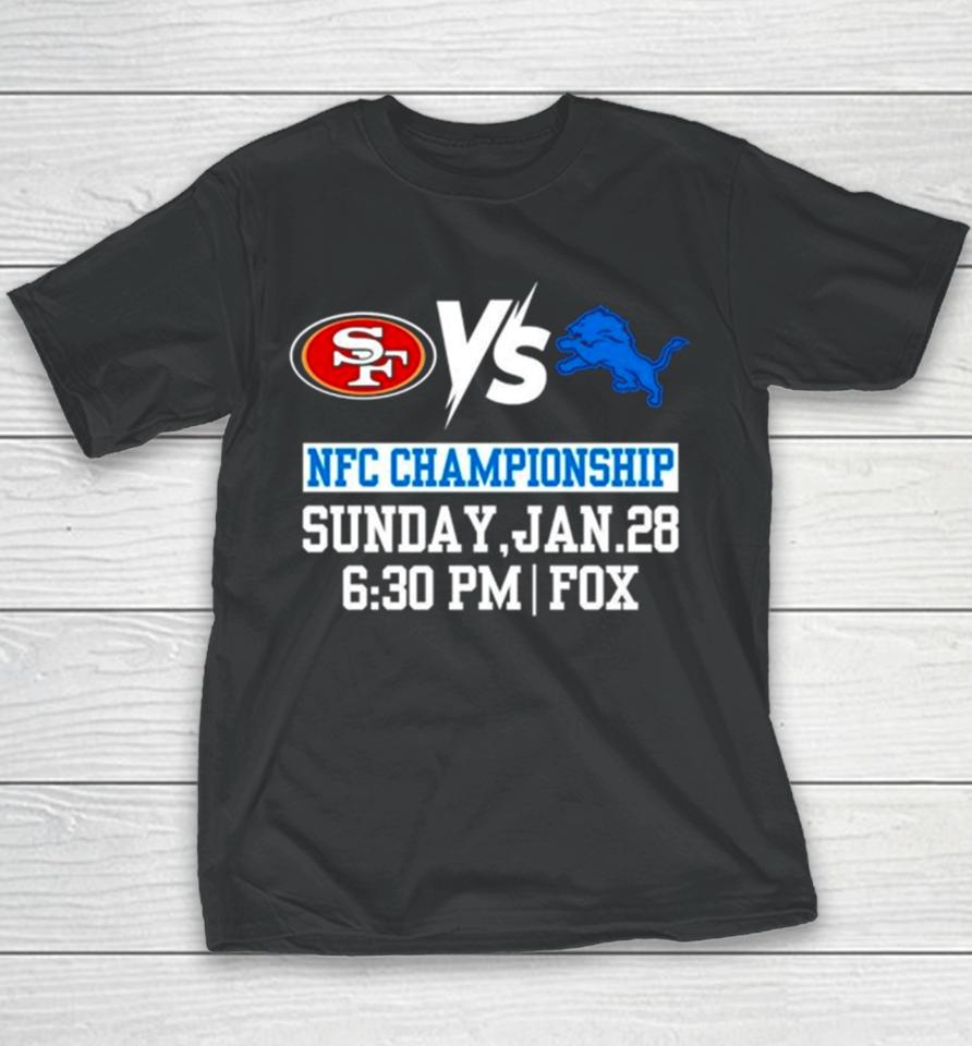 San Francisco 49Ers Vs Detroit Lions Nfc Championship Sunday Jan 28 Youth T-Shirt