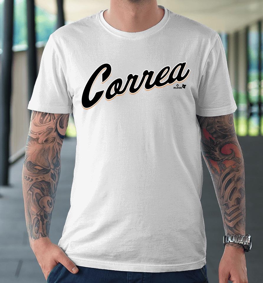 San Francisco Giants Carlos Correa Sf Correa Script Premium T-Shirt