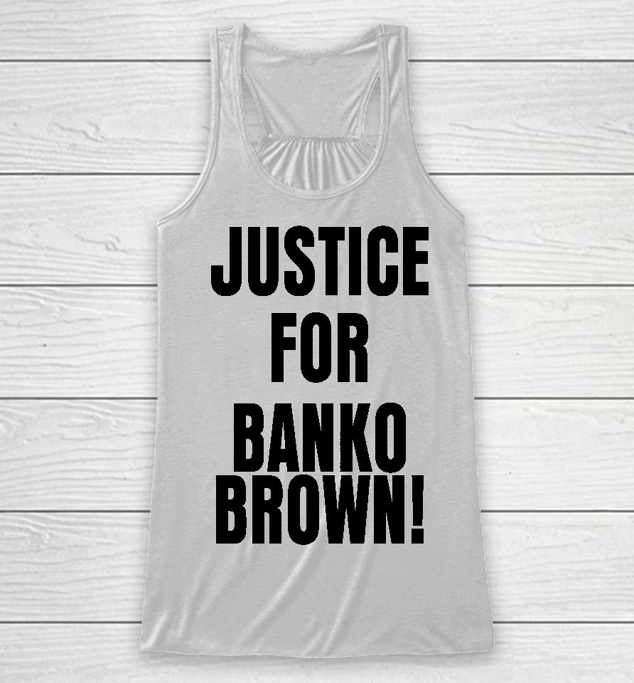 San Francisco Justice For Banko Brown Racerback Tank