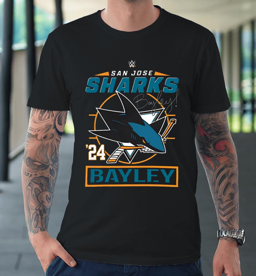 San Jose Sharks Bayley Wwe ’24 Premium T-Shirt