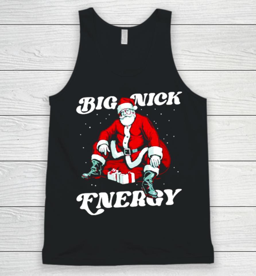 Santa Big Nick Energy Christmas Unisex Tank Top