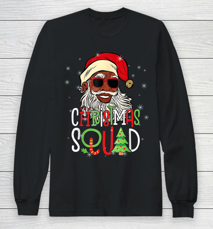 Santa Christmas Squad Black Men African American Pajamas Long Sleeve T-Shirt