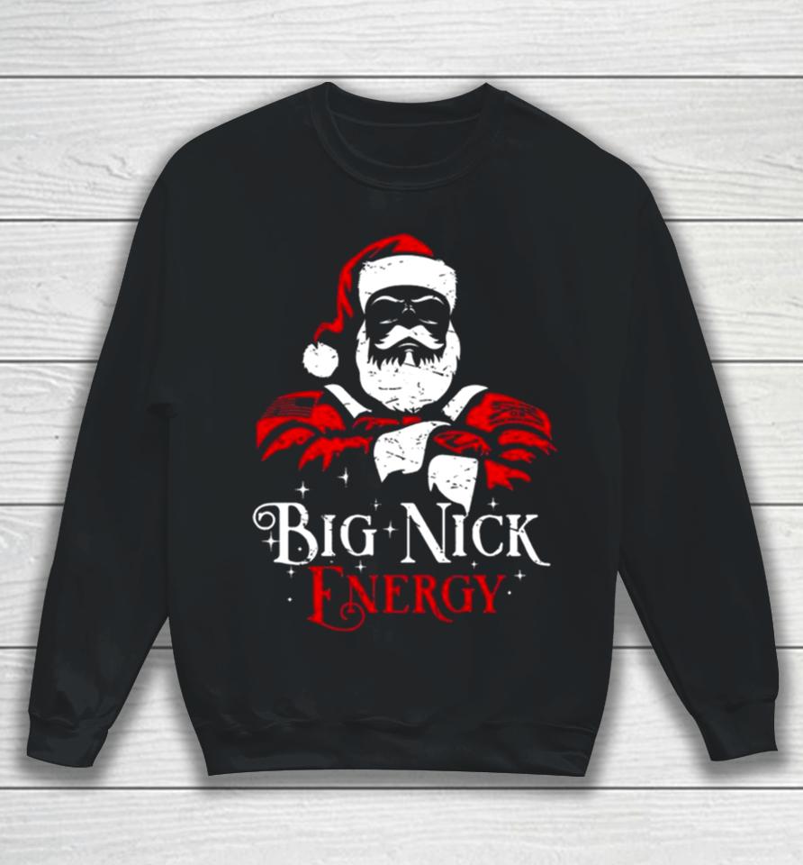 Santa Claus Big Nick Energy Christmas 2023 Sweatshirts Sweatshirt