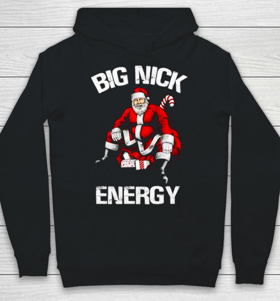 Santa Claus Big Nick Energy Hoodie