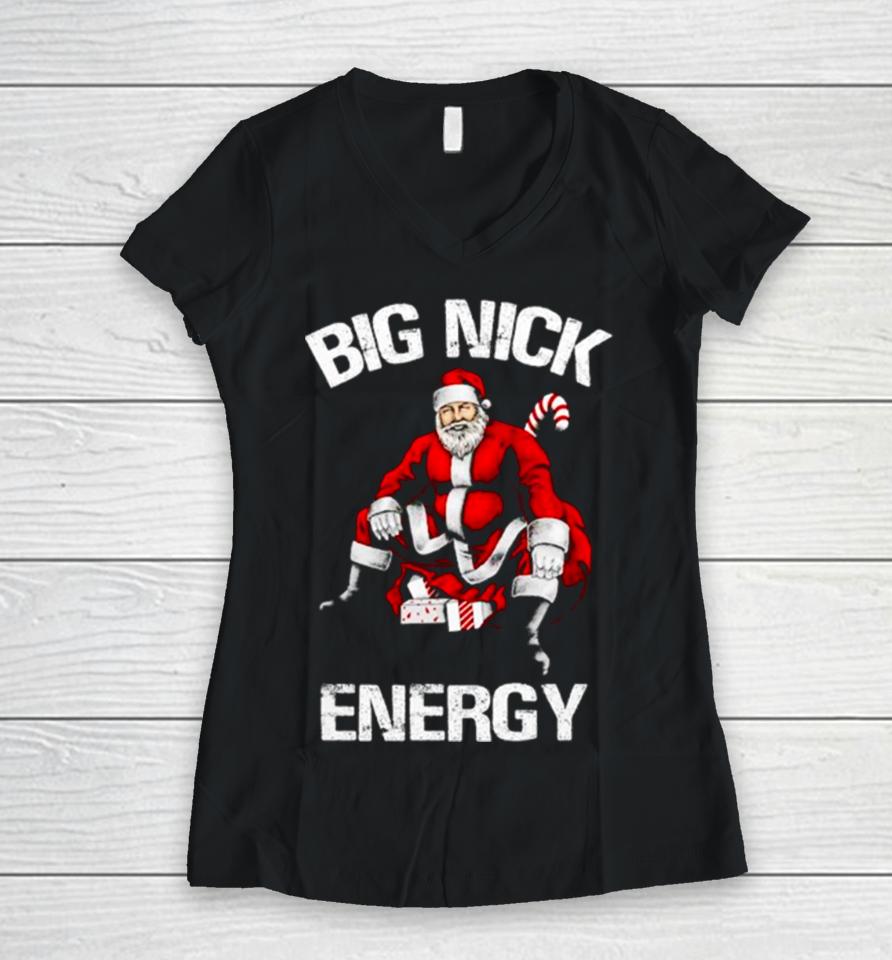 Santa Claus Big Nick Energy Women V-Neck T-Shirt