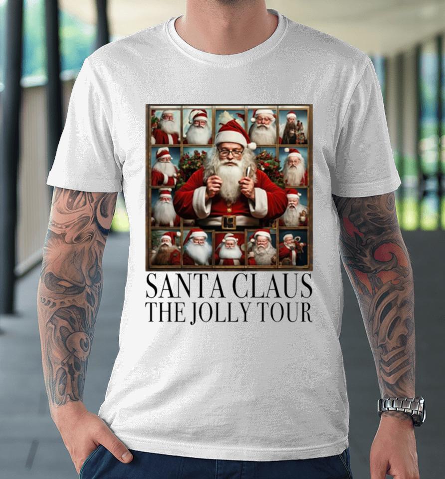 Santa Claus The Jolly Tour Premium T-Shirt