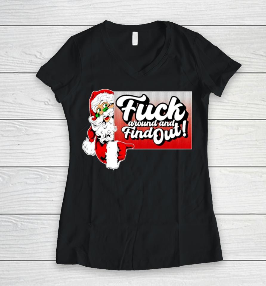 Santa Fuck Around And Find Out Women V-Neck T-Shirt