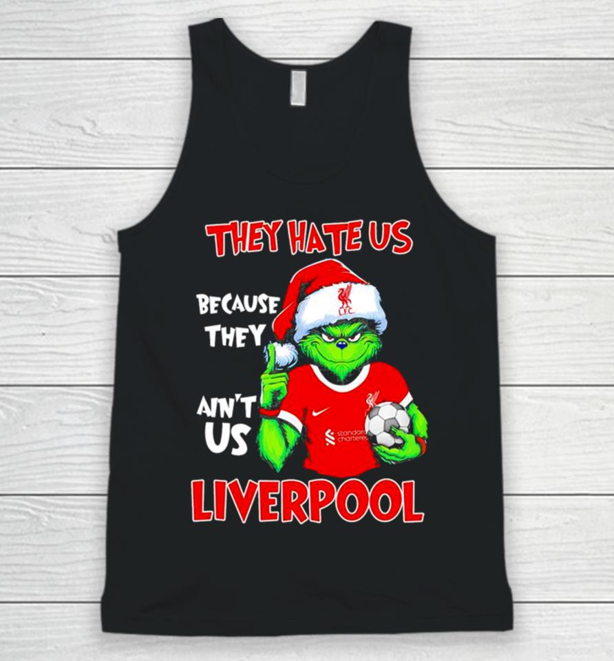 Santa Grinch Player The Hate Us Because They Ain’t Us Liverpool Unisex Tank Top