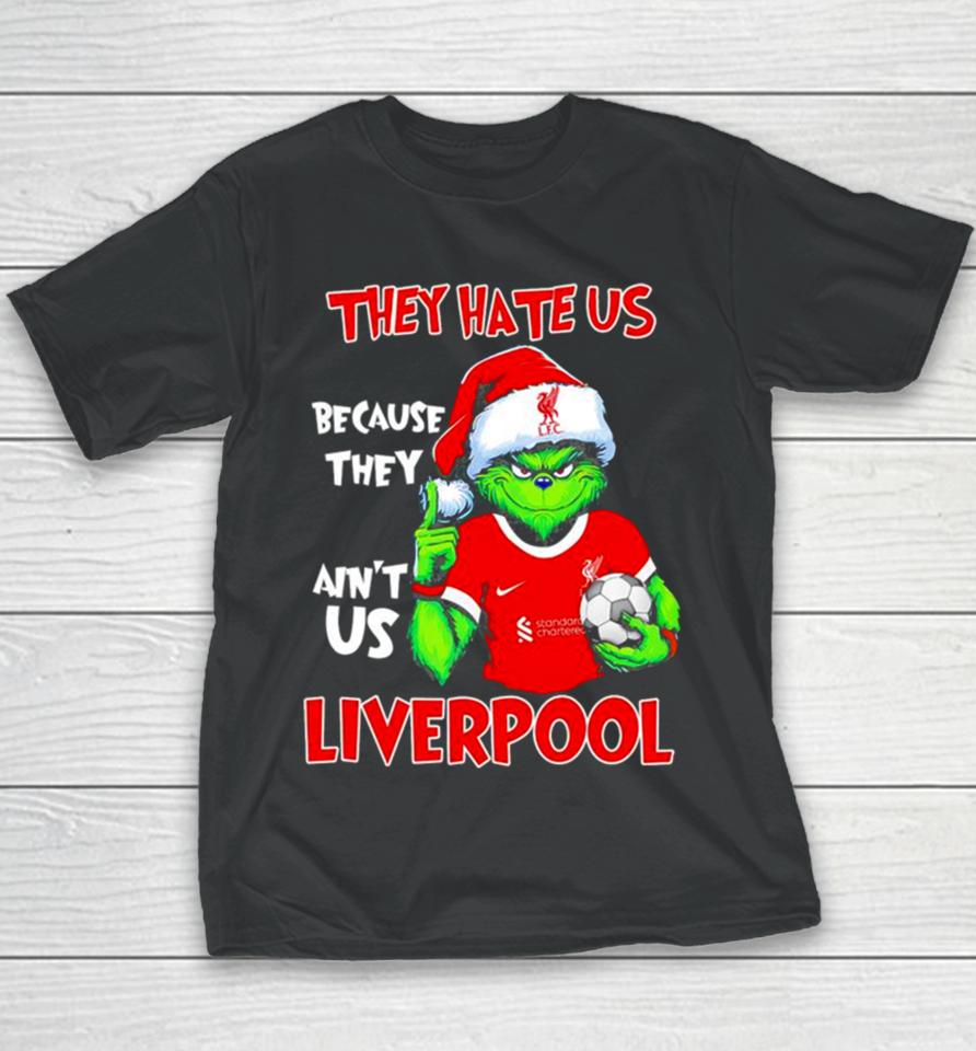 Santa Grinch Player The Hate Us Because They Ain’t Us Liverpool Youth T-Shirt