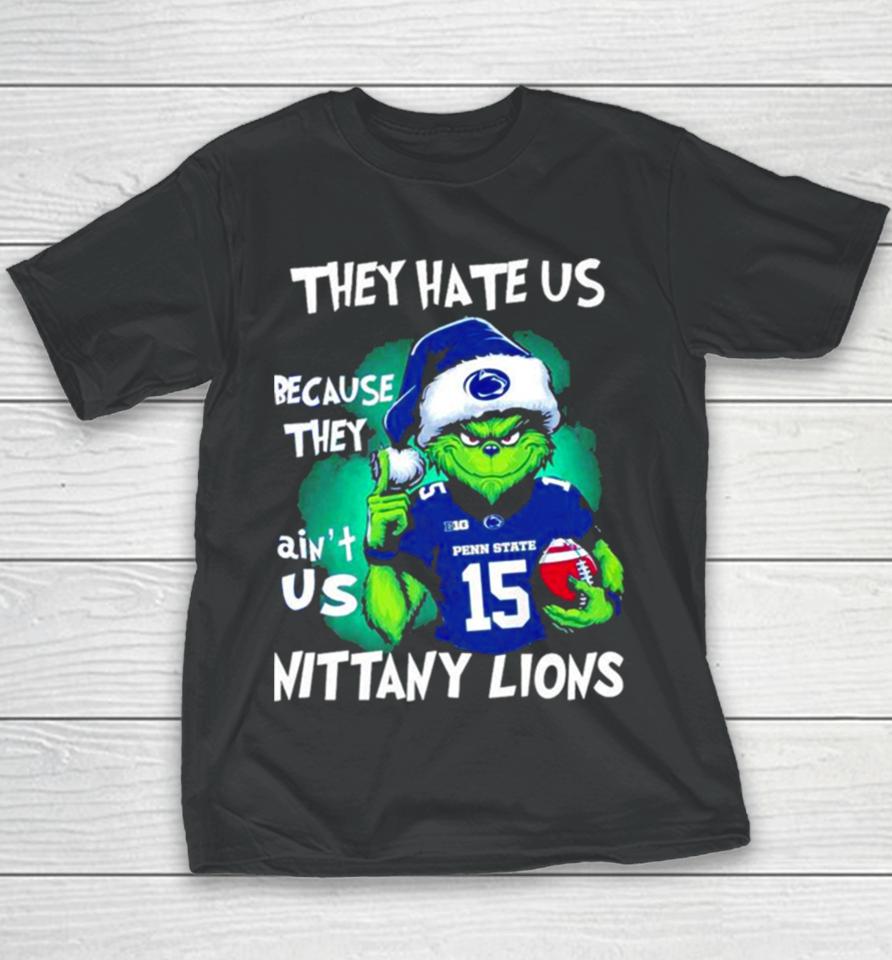 Santa Grinch They Hate Us Because They Ain’t Us Penn State Nittany Lions Football Christmas Youth T-Shirt