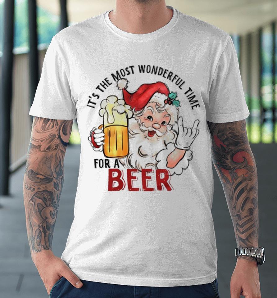 Santa It’s The Most Wonderful Time For A Beer Funny Christmas Premium T-Shirt