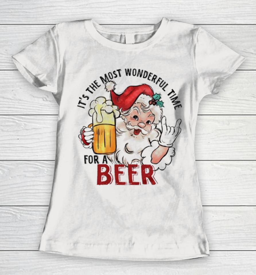 Santa It’s The Most Wonderful Time For A Beer Funny Christmas Women T-Shirt