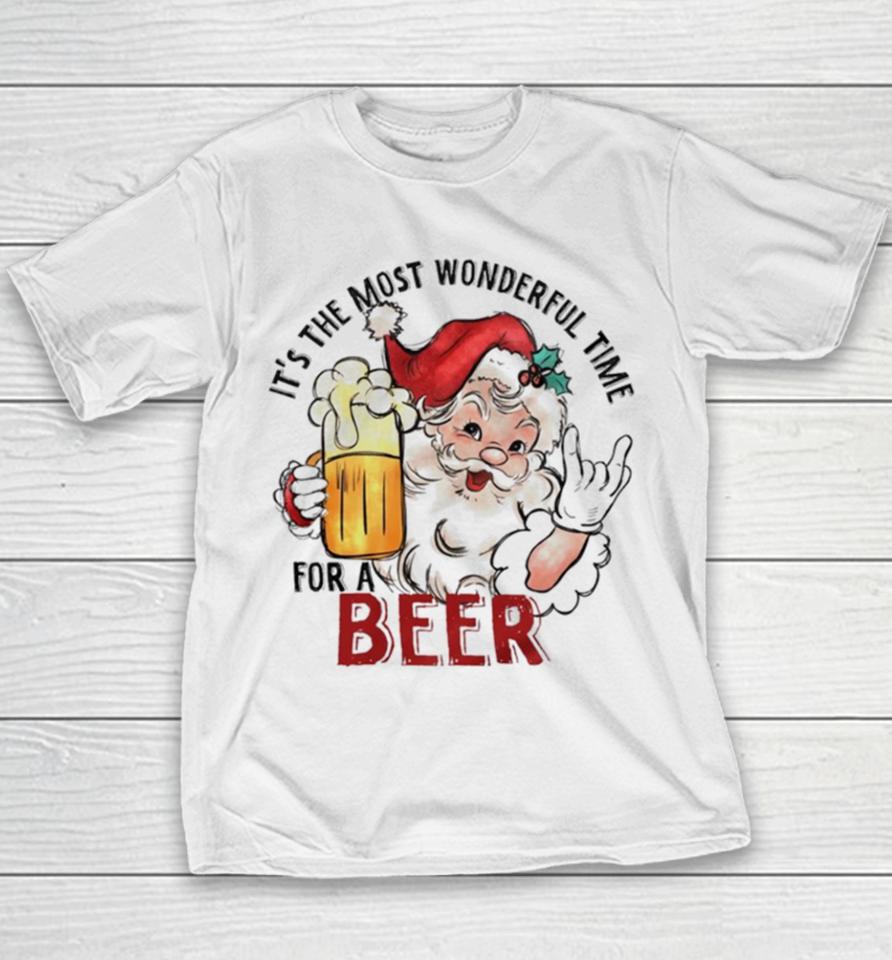 Santa It’s The Most Wonderful Time For A Beer Funny Christmas Youth T-Shirt