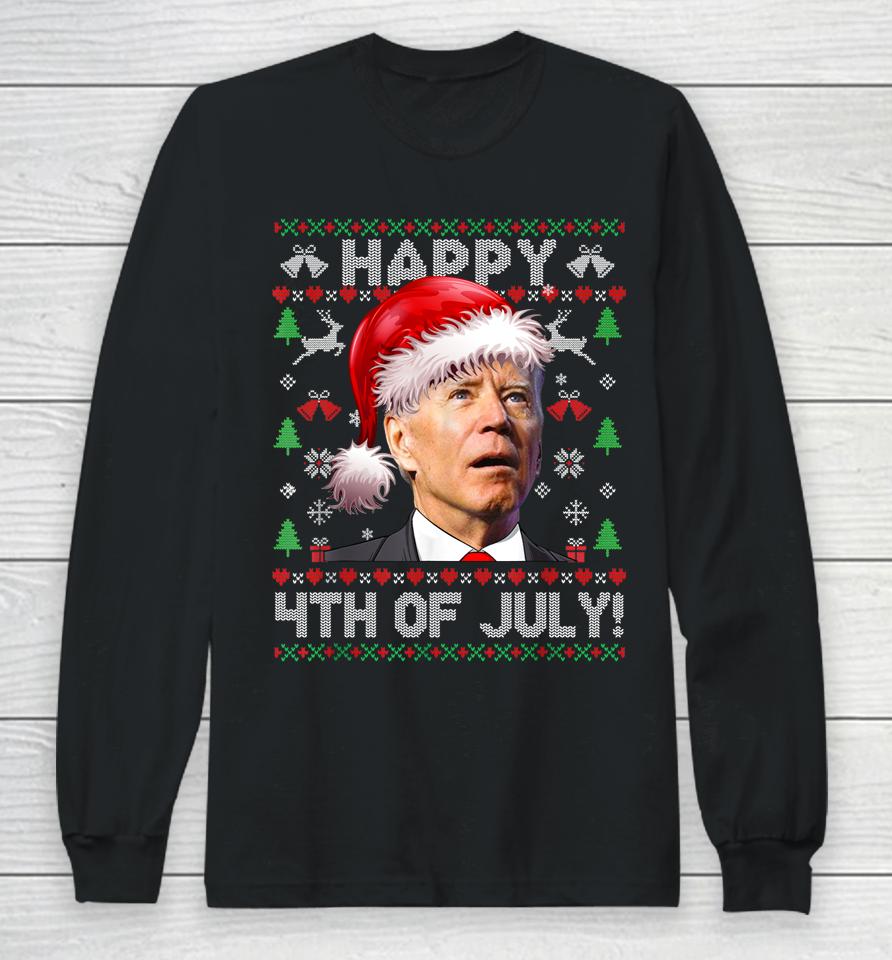 Santa Joe Biden Happy 4Th Of July Ugly Christmas Sweater Long Sleeve T-Shirt