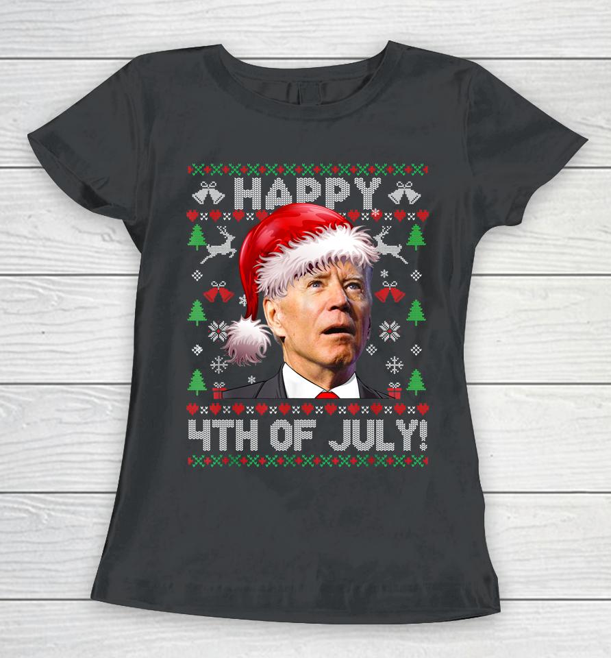 Santa Joe Biden Happy 4Th Of July Ugly Christmas Sweater Women T-Shirt