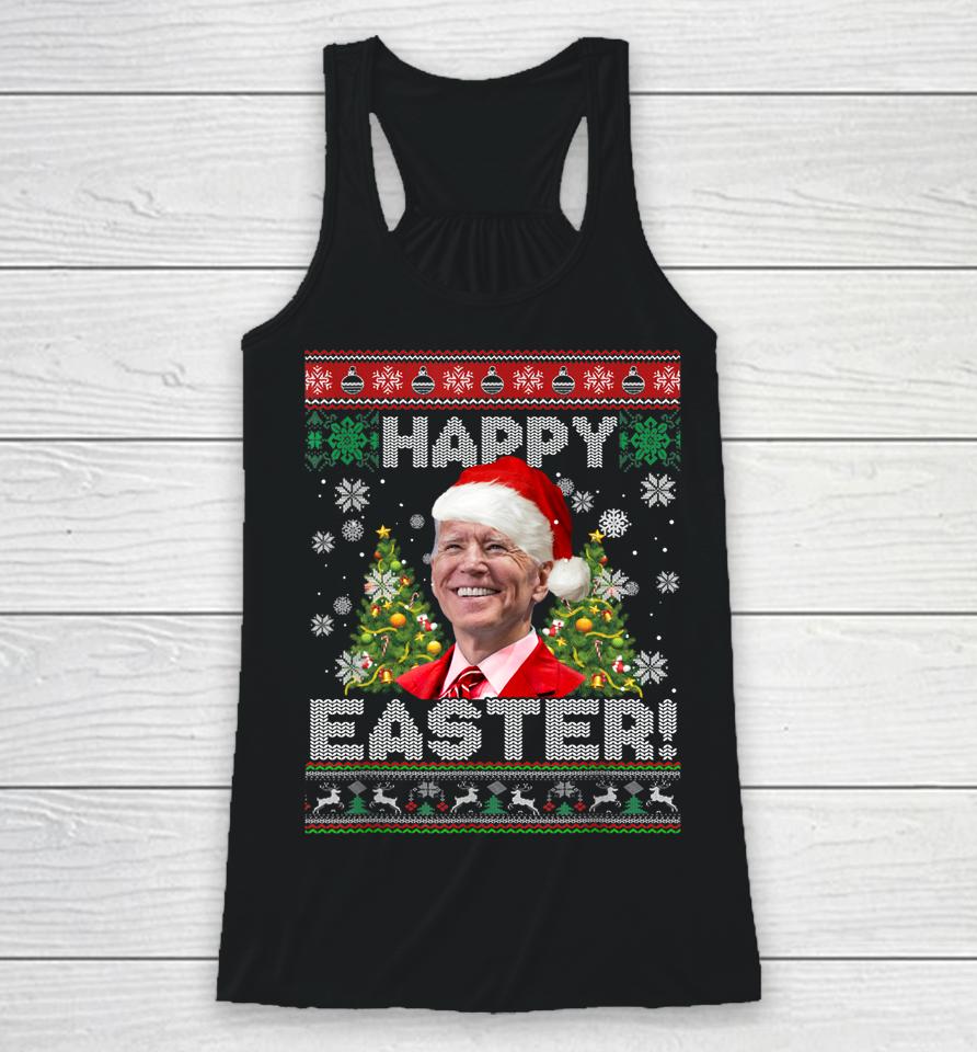 Santa Joe Biden Happy Easter Ugly Christmas Racerback Tank