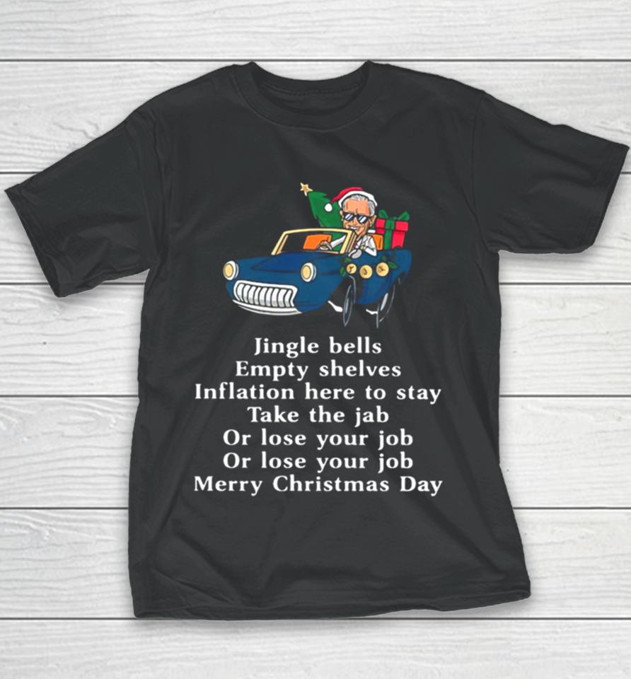 Santa Joe Biden Jingle Bells Sarcastic Empty Shelves Inflation Youth T-Shirt