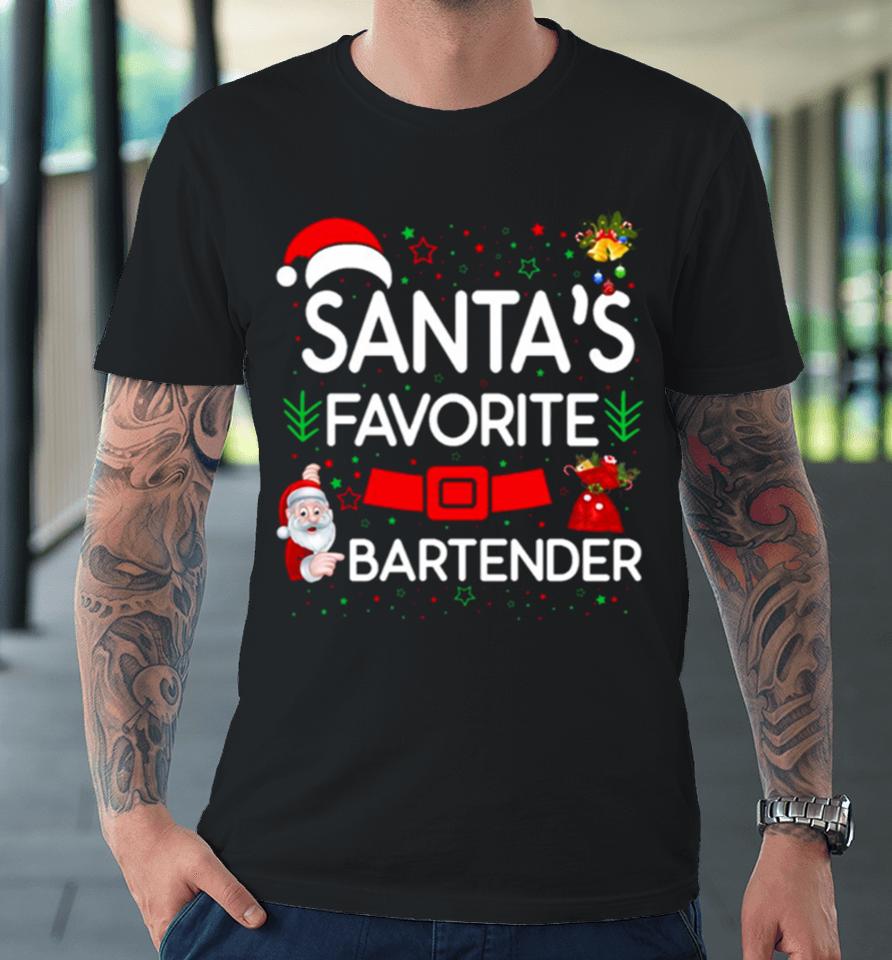 Santa’s Favorite With Bartender Premium T-Shirt