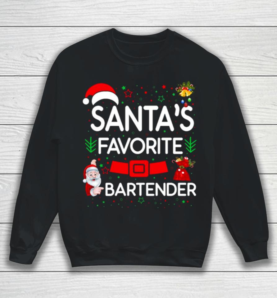 Santa’s Favorite With Bartender Sweatshirt