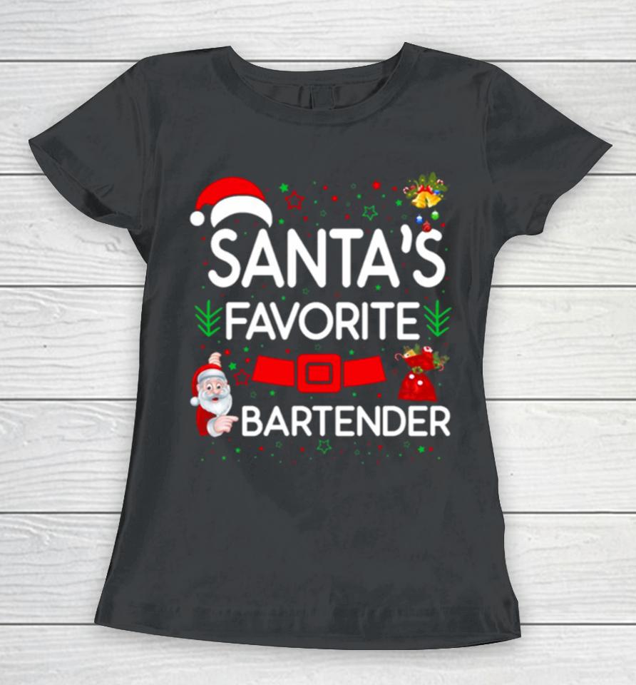 Santa’s Favorite With Bartender Women T-Shirt