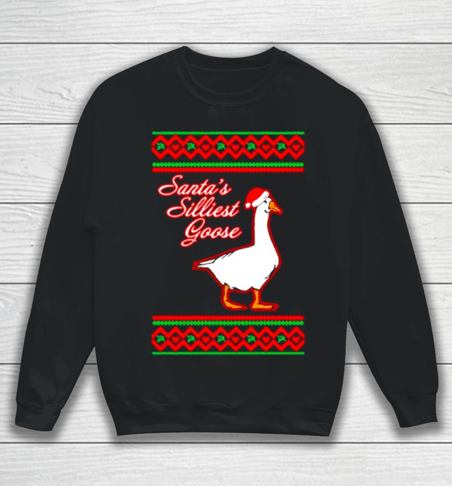 Santa’s Silliest Goose Tacky Ugly Christmas Sweatshirt