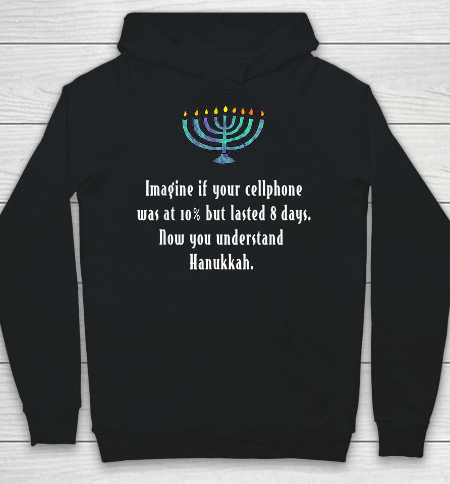 Sarcastic Hanukkah Chanukah Cellphone Quote Hoodie