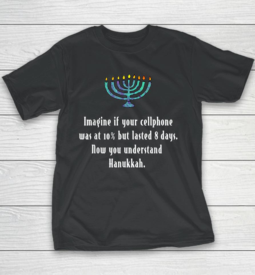 Sarcastic Hanukkah Chanukah Cellphone Quote Youth T-Shirt