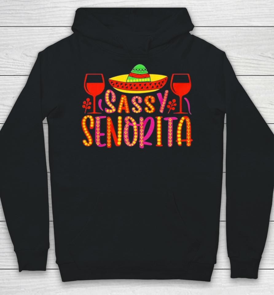 Sassy Senorita Cinco De Mayo Hoodie