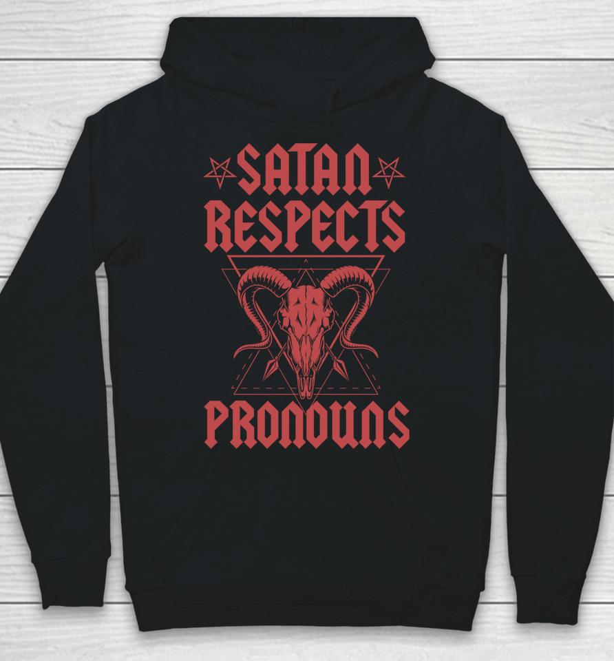 Satan Respects Pronouns Lgbtq Transgender Ally Satanist Hoodie