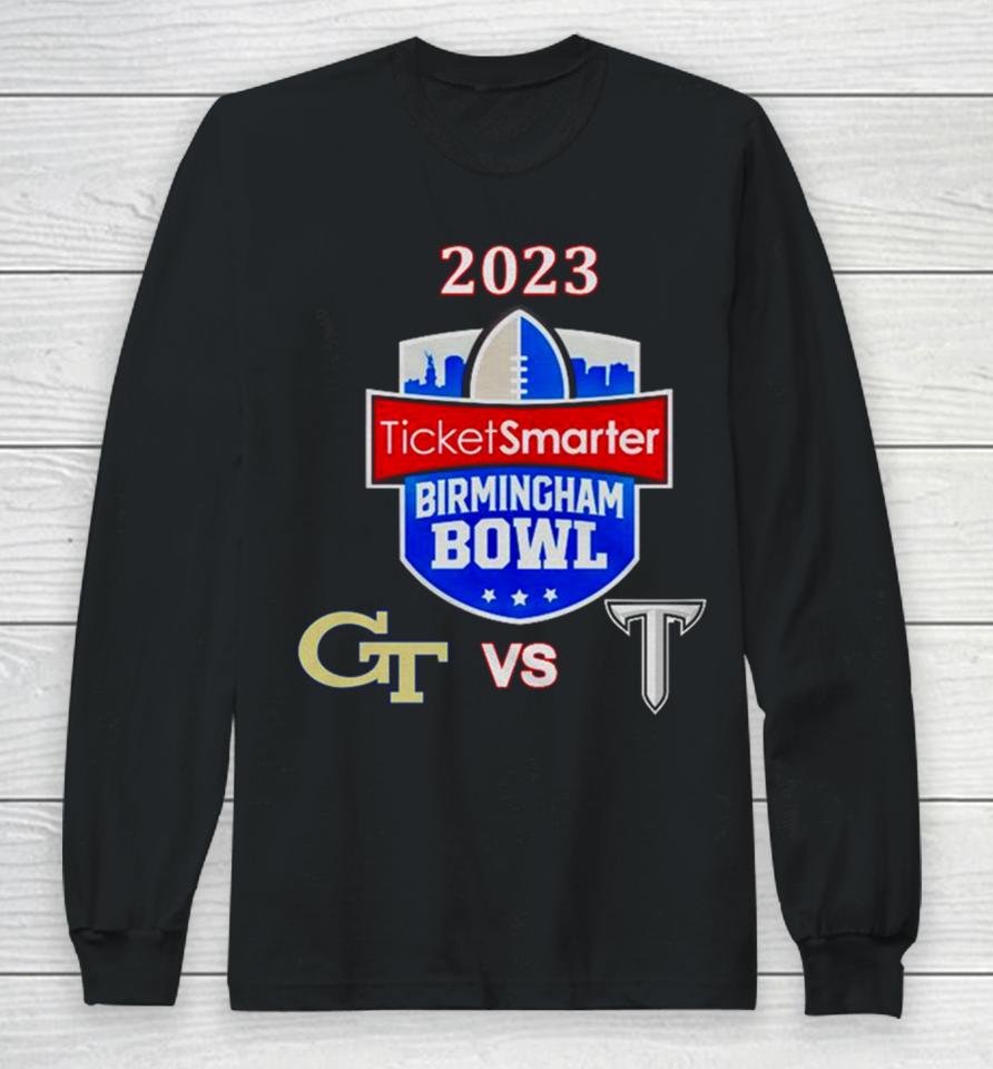 Saturday December 23Rd 2023 Ticketsmarter Birmingham Bowl Georgia Tech Vs Troy At Protective Stadium Birmingham Al Espn Event Long Sleeve T-Shirt