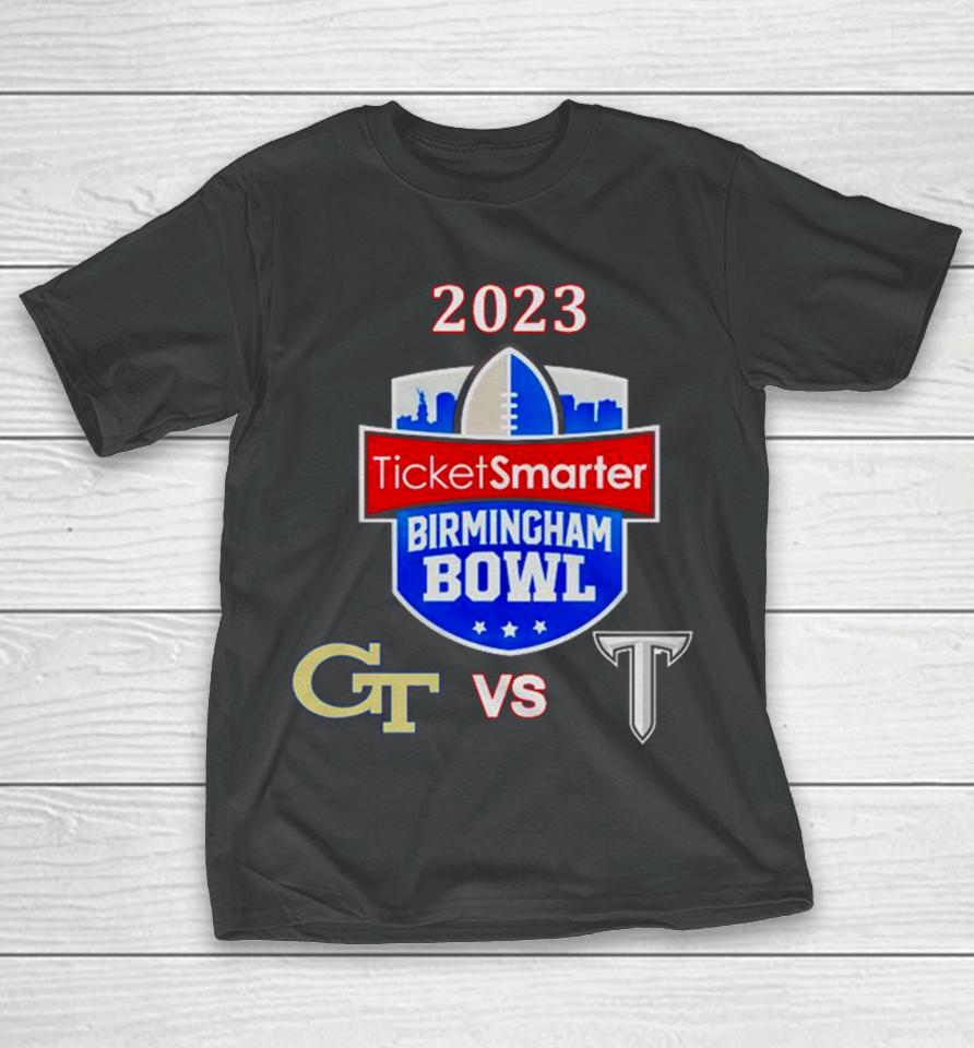 Saturday December 23Rd 2023 Ticketsmarter Birmingham Bowl Georgia Tech Vs Troy At Protective Stadium Birmingham Al Espn Event T-Shirt