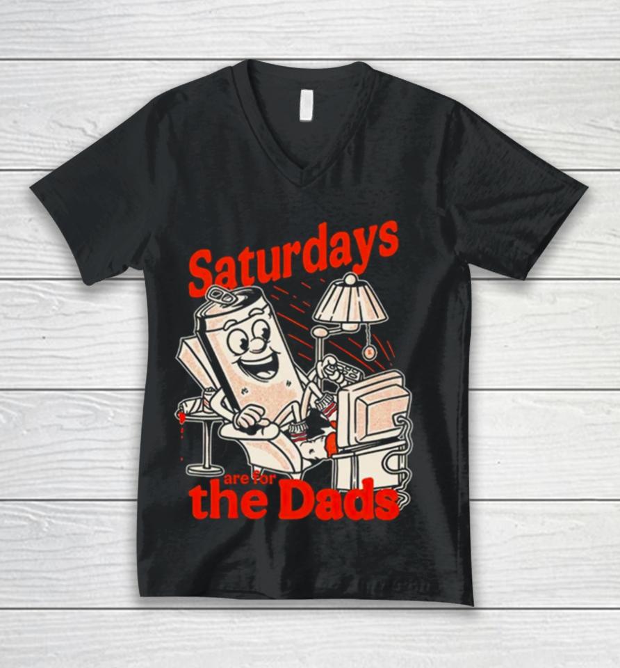 Saturdays Are For The Dads Couch Unisex V-Neck T-Shirt