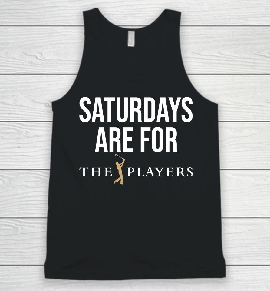 Saturdays Are For The Players Unisex Tank Top