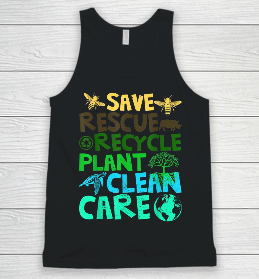 Save Bees Rescue Animals Recycle Plastict Earth Day Unisex Tank Top