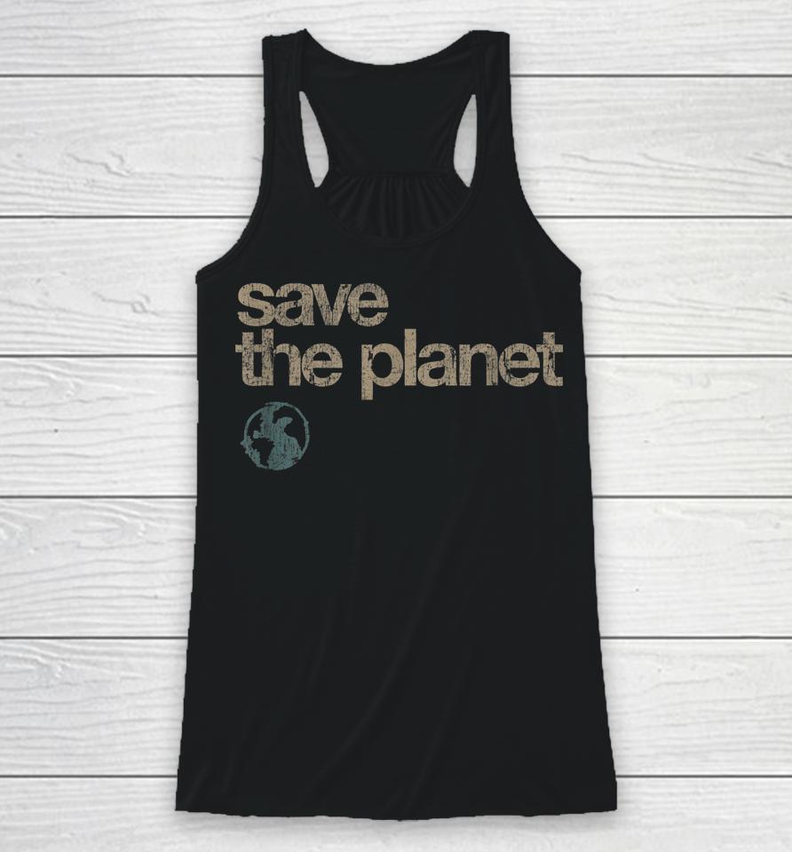 Save The Planet Vintage Earth Day Racerback Tank
