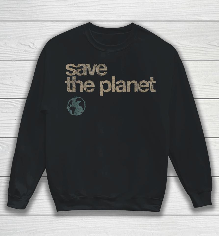 Save The Planet Vintage Earth Day Sweatshirt