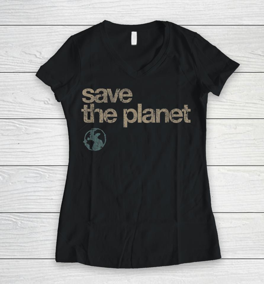 Save The Planet Vintage Earth Day Women V-Neck T-Shirt