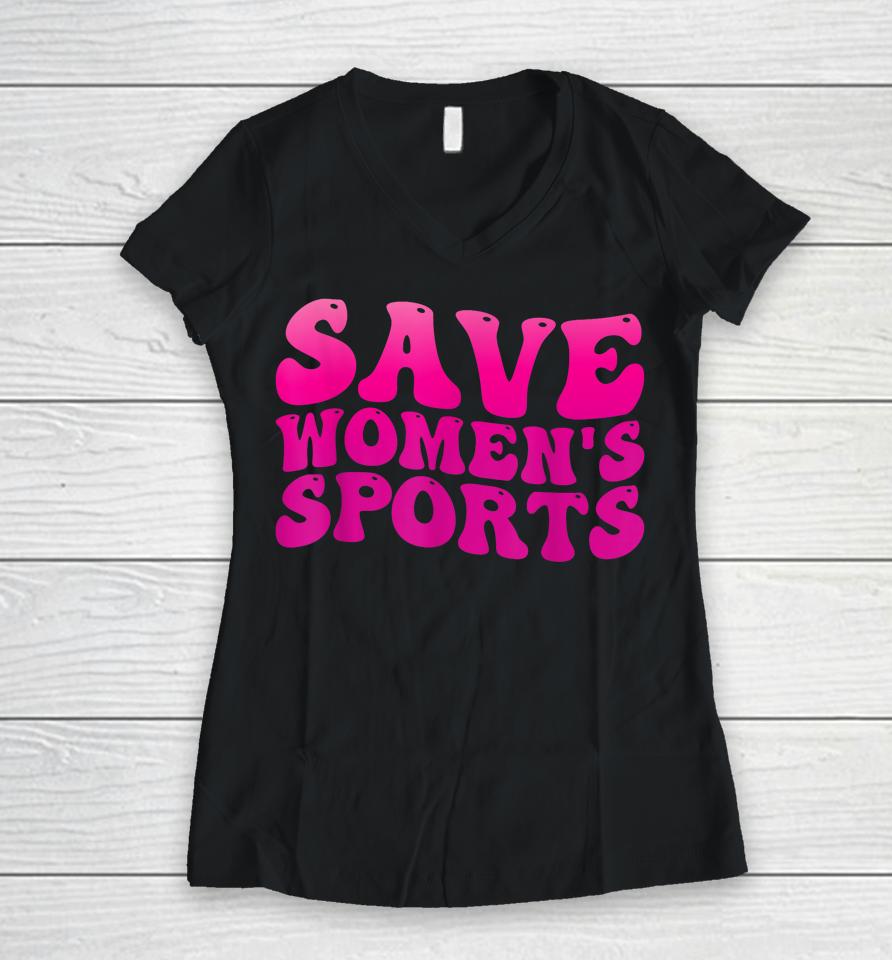 Save Women's Sports Act Protectwomenssports Support Groovy Women V-Neck T-Shirt