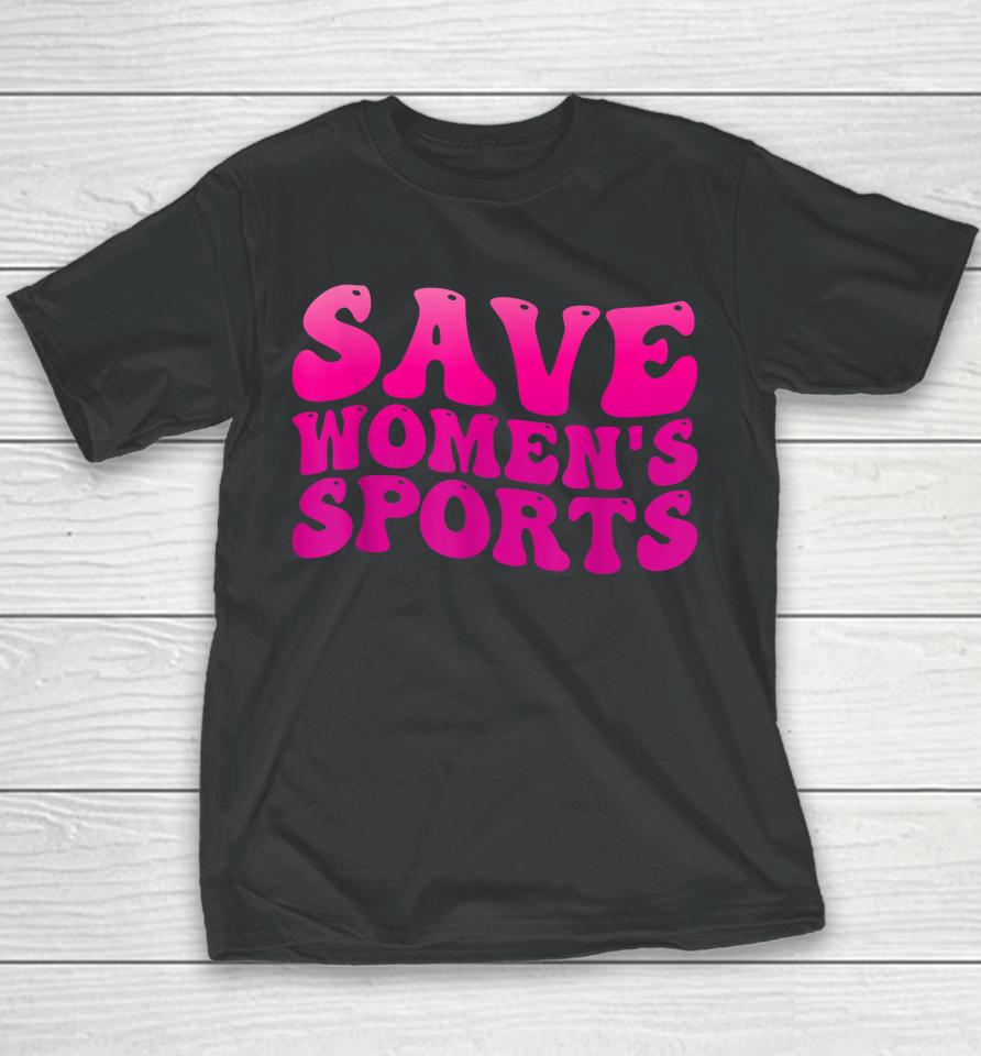 Save Women's Sports Act Protectwomenssports Support Groovy Youth T-Shirt