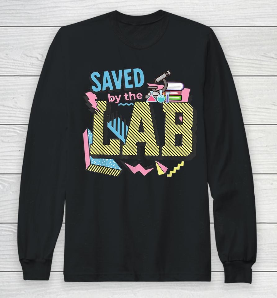 Saved By The Lab Retro Lab Week 2023 Medical Laboratory Tech Long Sleeve T-Shirt