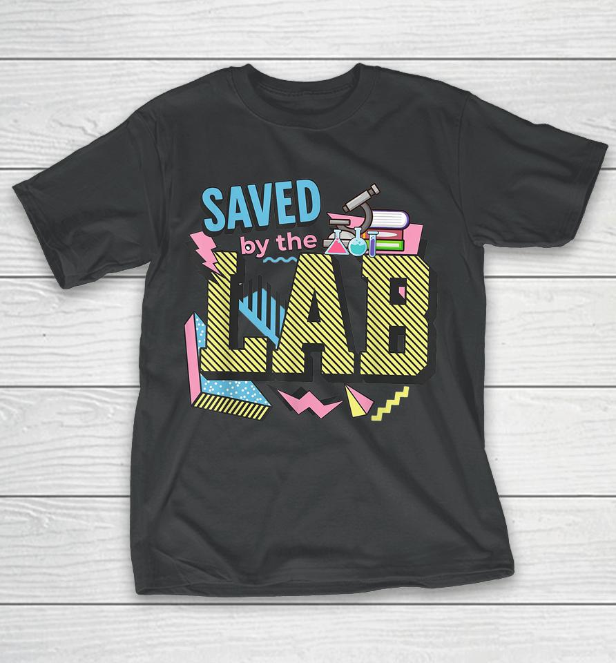 Saved By The Lab Retro Lab Week 2023 Medical Laboratory Tech T-Shirt
