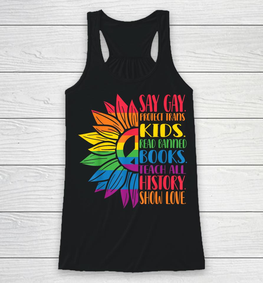 Say Gay Protect Trans Kids Read Banned Books Pride Month Racerback Tank