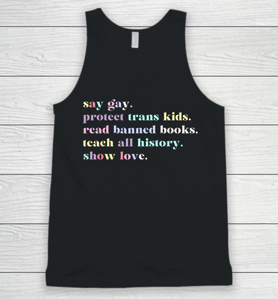 Say Gay Protect Trans Kids Read Banned Books Rainbow Unisex Tank Top
