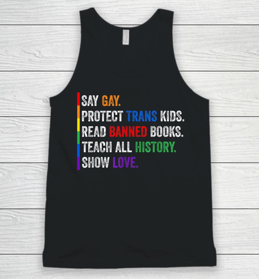 Say Gay Protect Trans Kids Read Banned Books Unisex Tank Top