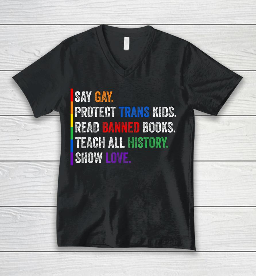 Say Gay Protect Trans Kids Read Banned Books Unisex V-Neck T-Shirt