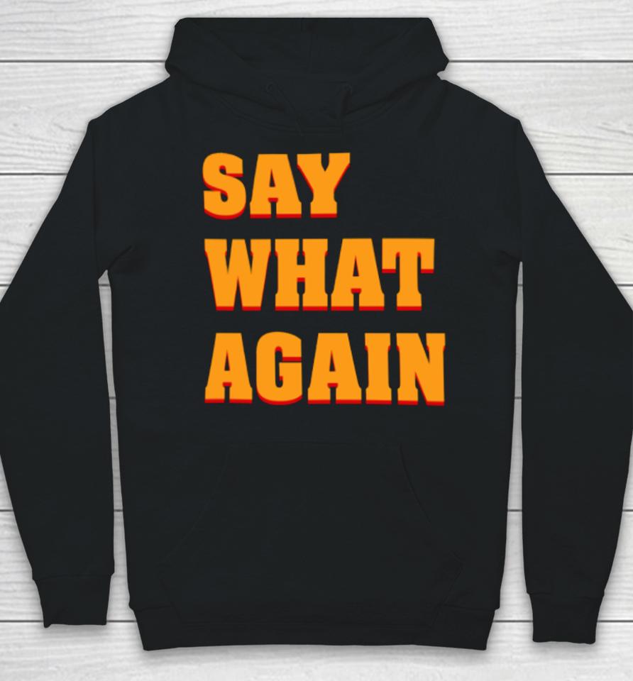 Say What Again Pulp Fiction Hoodie