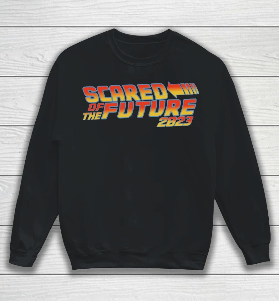 Scared Of The Future Logo Sweatshirt