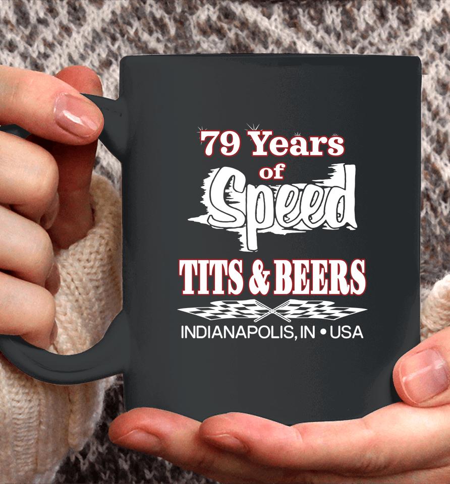 Scheme 79 Years Of Speed Tits And Beers Coffee Mug
